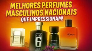 top 10 Melhores Perfumes Masculinos Nacionais Que Impressionam!